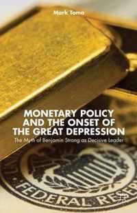 Monetary Policy And The Onset Of The Great Depression