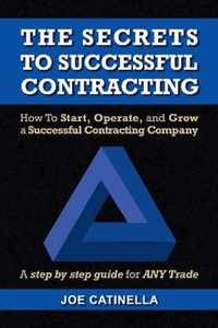 The Secrets to Successful Contracting