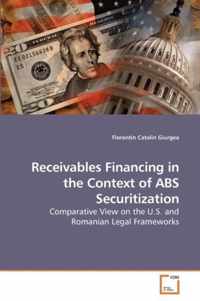 Receivables Financing in the Context of ABS Securitization