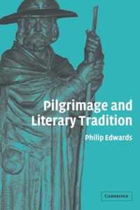 Pilgrimage and Literary Tradition