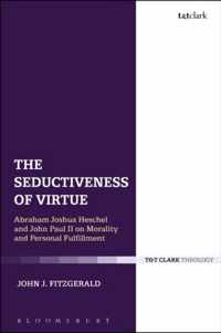 The Seductiveness of Virtue