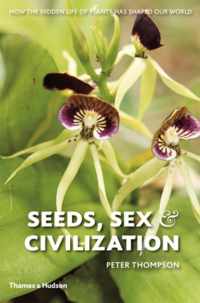 Seeds, Sex and Civilization