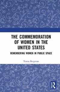 The Commemoration of Women in the United States