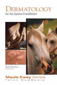 Dermatology for the Equine Practitioner