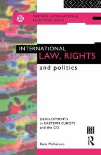 International Law, Rights and Politics