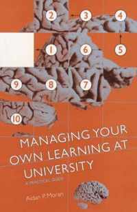 Managing Your Own Learning at University