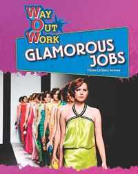 Glamorous Jobs