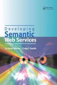 Developing Semantic Web Services