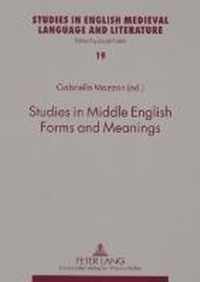 Studies in Middle English Forms and Meanings