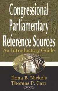 Congressional Parlimentary Reference Sources