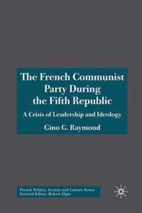 The French Communist Party During the Fifth Republic