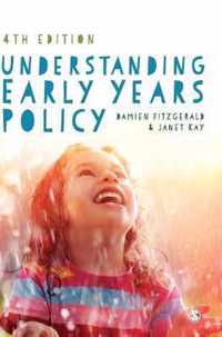 Understanding Early Years Policy