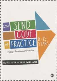 The SEND Code of Practice 0-25 Years