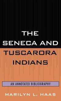 The Seneca and Tuscarora Indians