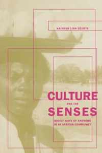 Culture and the Senses