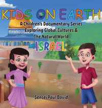 Kids On Earth: A Children's Documentary Series Exploring Global Cultures & The Natural World