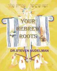 Your Hebrew Roots