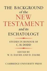 The Background of the New Testament and its Eschatology