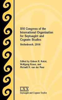 XVI Congress of the International Organization for Septuagint and Cognate Studies