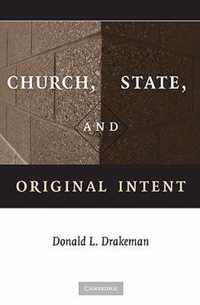 Church, State, And Original Intent