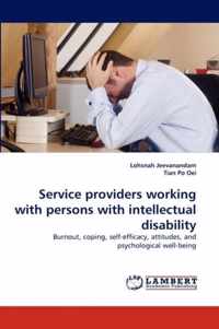 Service Providers Working with Persons with Intellectual Disability