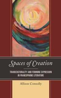 Spaces of Creation