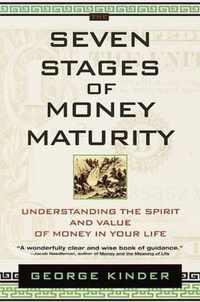 The Seven Stages of Money Maturity