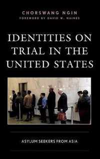 Identities on Trial in the United States