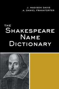 The Shakespeare Name Dictionary