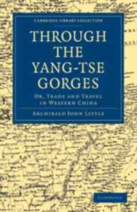 Through the Yang-tse Gorges