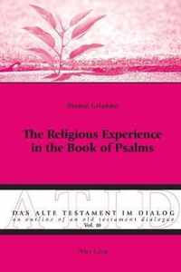 The Religious Experience in the Book of Psalms