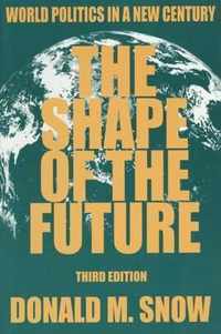 The Shape of the Future