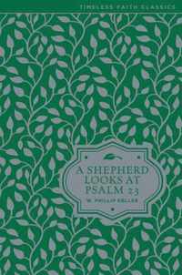 A Shepherd Looks at Psalm 23