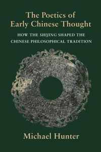 The Poetics of Early Chinese Thought