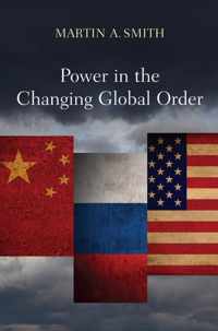 Power in the Changing Global Order