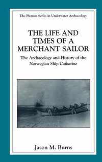 The Life and Times of a Merchant Sailor