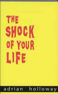 The shock of your life