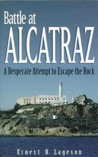 Battle at Alcatraz