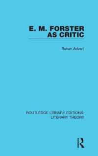 E. M. Forster as Critic