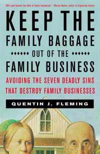 Keep The Family Baggage Out Of The Family Business