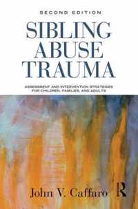 Sibling Abuse Trauma