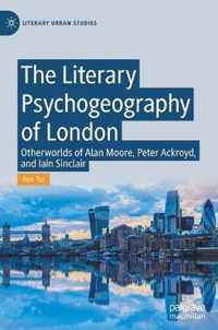 The Literary Psychogeography of London