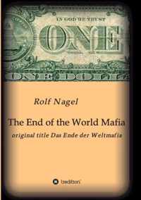 The End of the World Mafia