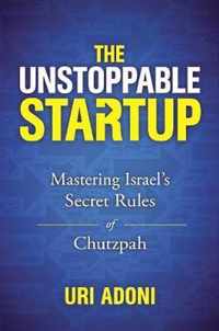 The Unstoppable Startup