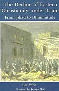 The Decline of Eastern Christianity Under Islam