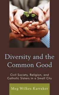 Diversity and the Common Good