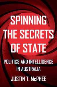 Spinning the Secrets of State