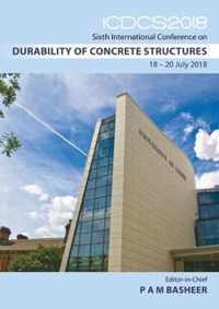 Durability of Concrete Structures: Sixth International Conference - Icdcs 2018