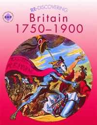 Re-discovering Britain 1750-1900