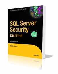 SQL Server Security Distilled